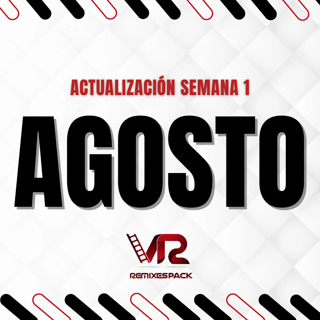 Imagen de PACK AGOSTO SEMANA 01 AUDIO + VIDEO 2024