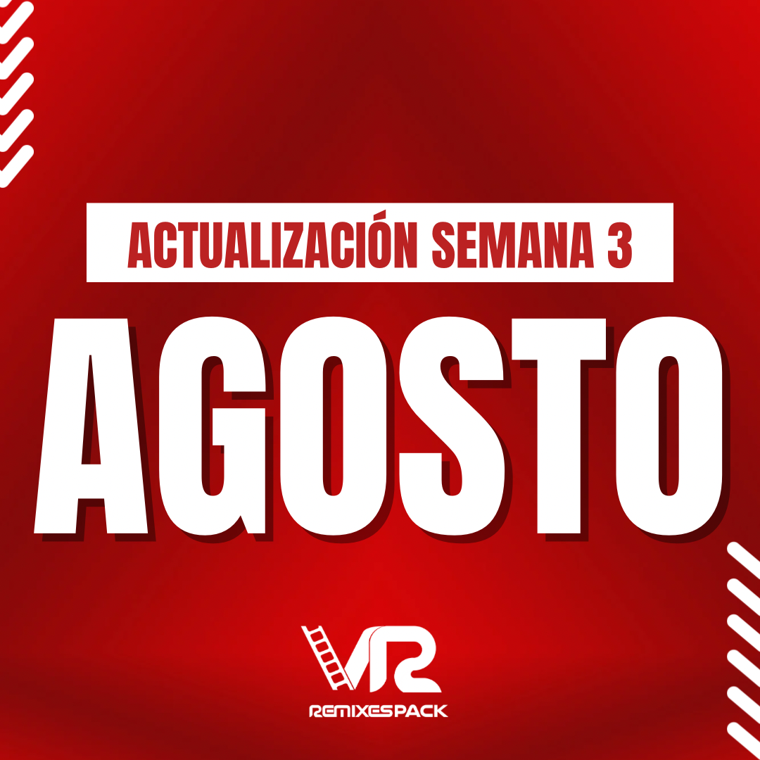 Imagen de PACK AGOSTO SEMANA 03 AUDIO + VIDEO 2024